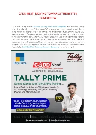 CADD NEST MOVING TOWARDS THE BETTER TOMORROW