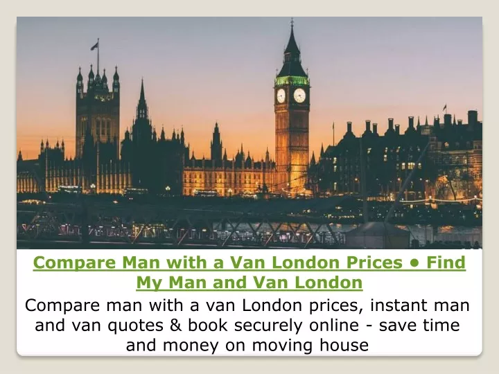 compare man with a van london prices find