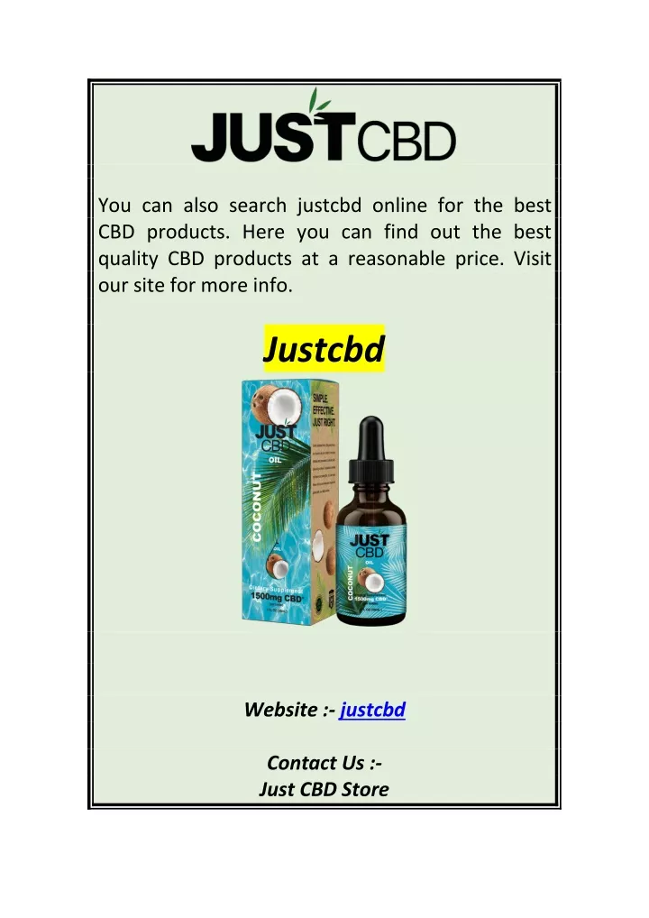 you can also search justcbd online for the best