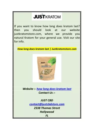 if you want to know how long does kratom last