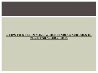 3 tips to keep in mind while finding schools in Pune for your child