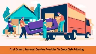 find expert removal service provider to enjoy