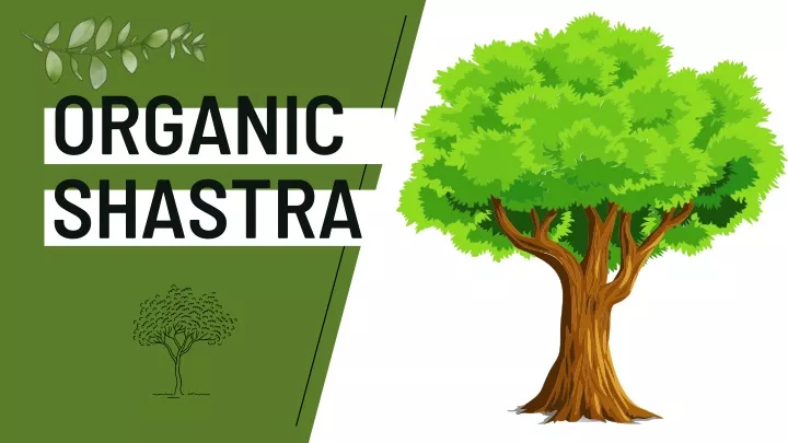 organic shastra