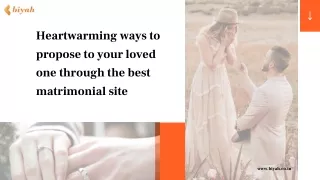 How to propose to your sweetheart through the best matrimonial app