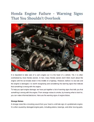 Honda Engine Failure - Warning Signs That You Shouldn’t Overlook
