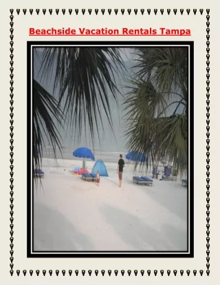 Beachside Vacation Rentals Tampa