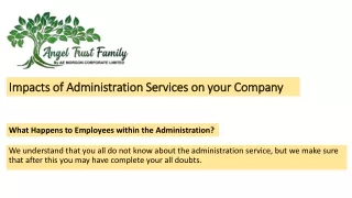 Impacts of Administration Services on your Company