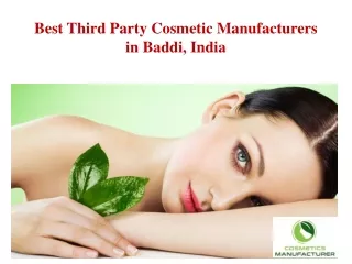 Third party Cosmetic manufacturers in India