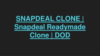 snapdeal clone snapdeal readymade clone dod