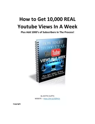 How to gain 10,000 real views in a week.