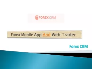forex mobile app and web trader