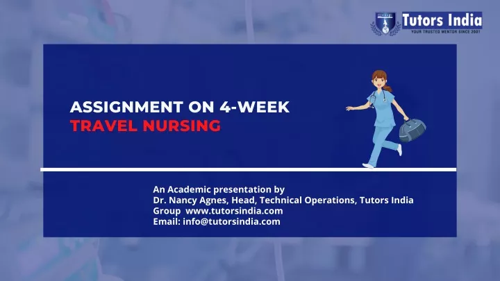 assignment on 4 week travel nursing