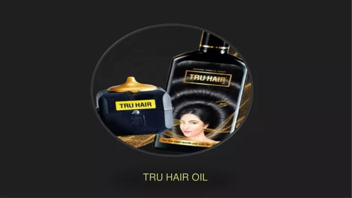 tru hair oil