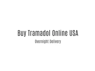 Buy Tramadol Online USA