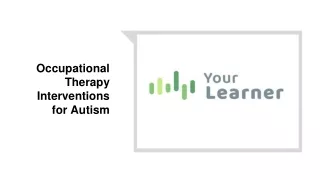 Occupational Therapy Interventions for Autism