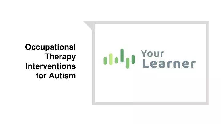 occupational therapy interventions for autism