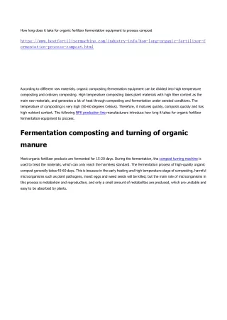 How long does it take for organic fertilizer fermentation equipment to process compost