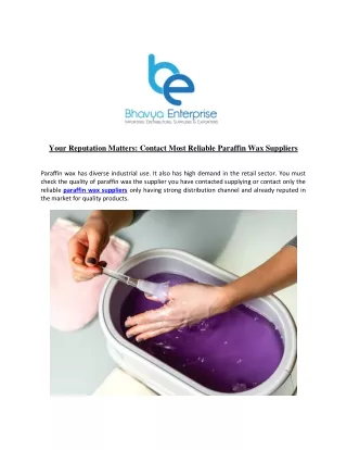 Your Reputation Matters Contact Most Reliable Paraffin Wax Suppliers