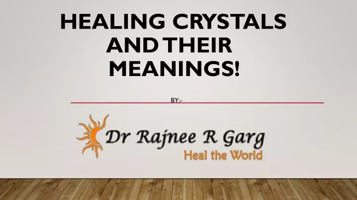 healing crystals and their meanings