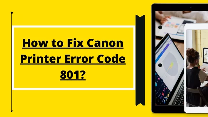 how to fix canon printer error code 801