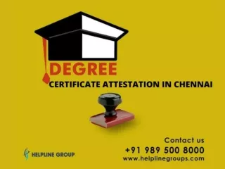 DEGREE CERTIFICATE ATTESTATION IN CHENNAI