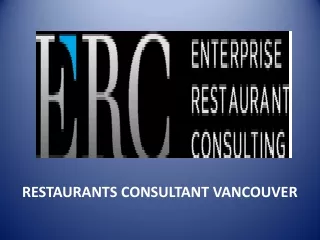 Restuarants consultant vancouver