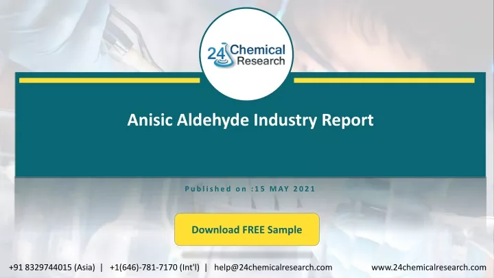 anisic aldehyde industry report
