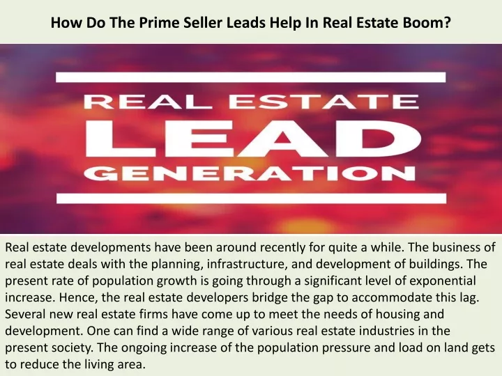 how do the prime seller leads help in real estate boom