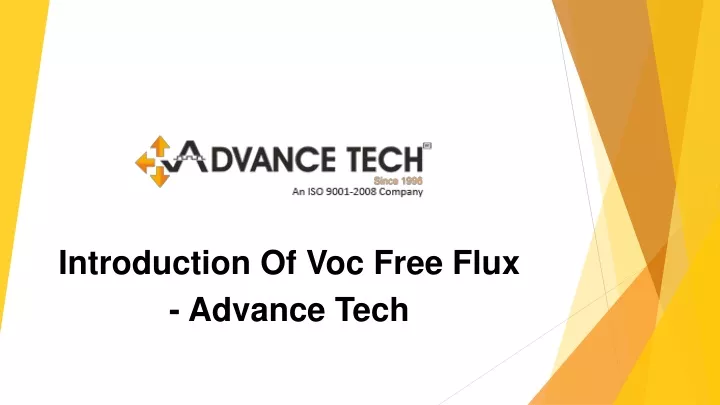 introduction of voc free flux advance tech