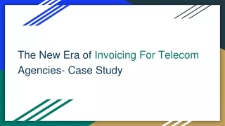 the new era of invoicing for telecom agencies case study