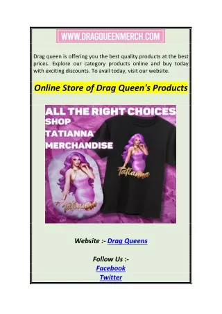 drag queen is offering you the best quality