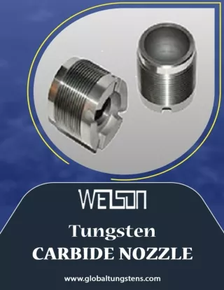 Most Significant Factor of Tungsten Carbide Nozzle
