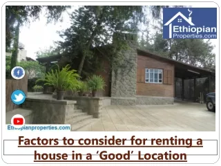 Factors to consider for renting a house in a ‘Good’ Location