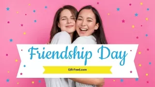 Make It Fun With Friendship Day Gifts On Gift Feed!