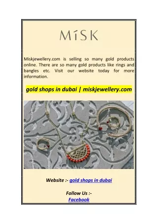 gold shops in dubai  miskjewellery.com