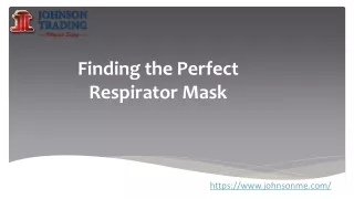 finding the perfect respirator mask