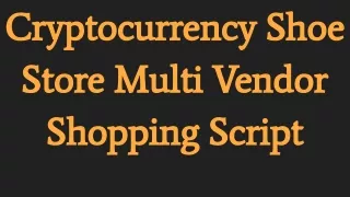 Shoe Store Multi-Vendor Shopping Script - Cryptocurrency