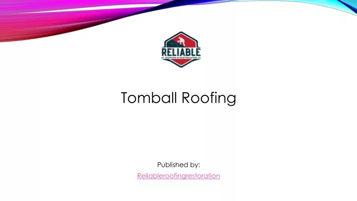 tomball roofing published