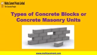 Types of Concrete Blocks or Concrete Masonry Units | Mohta Cement