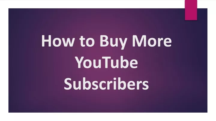how to buy more youtube subscribers