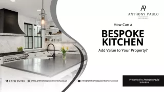 How Can a Bespoke Kitchen Add Value to Your Property?
