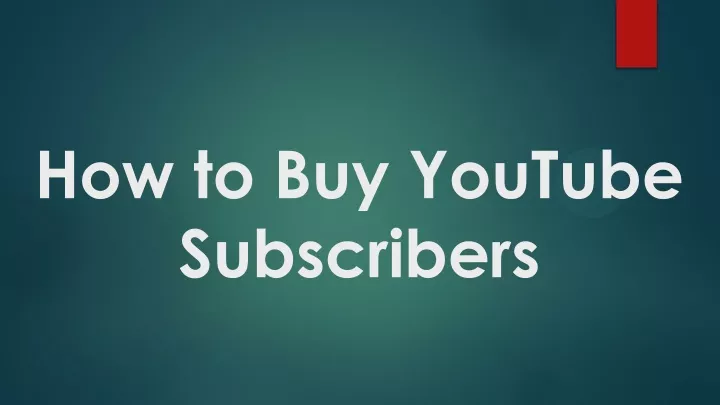 how to buy youtube subscribers