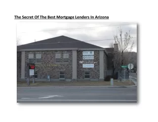 The Secret Of The Best Mortgage Lenders In Arizona