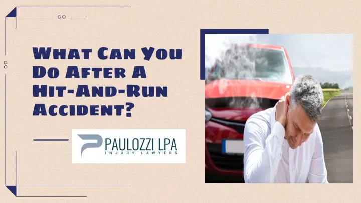 what can you do after a hit and run accident