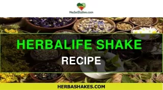 Best herbalife shake recipes for weight loss at HerbaShakes