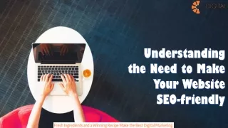 Understanding the Need to Make Your Website SEO-friendly