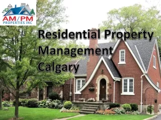 Residential Property Management Calgary