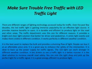 Make Sure Trouble Free Traffic with LED Traffic Light