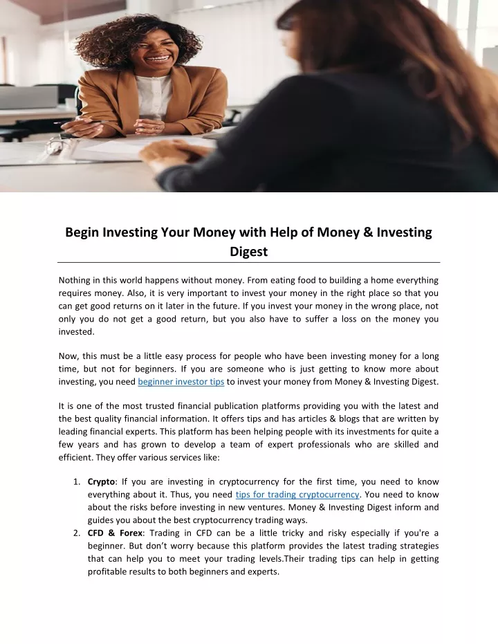 begin investing your money with help of money