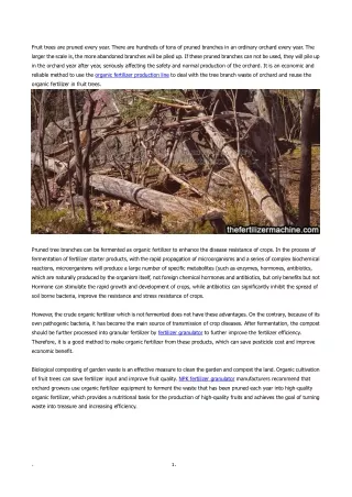Organic fertilizer production line has obvious effect in the treatment of fruit tree stumps